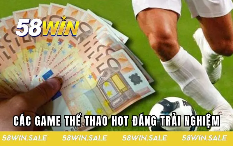 Các game thể thao hot đáng trải nghiệm